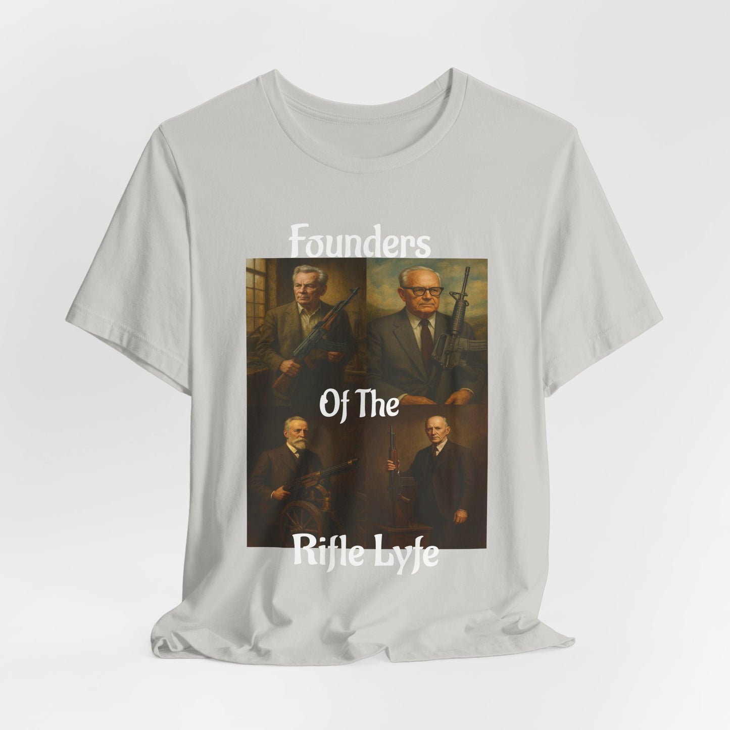 Founders of the Rifle Lyfe T-Shirt – Tactical Gun History Shirt for 2A Supporters, Military Gun Collectors & Patriotic Rifle Fans