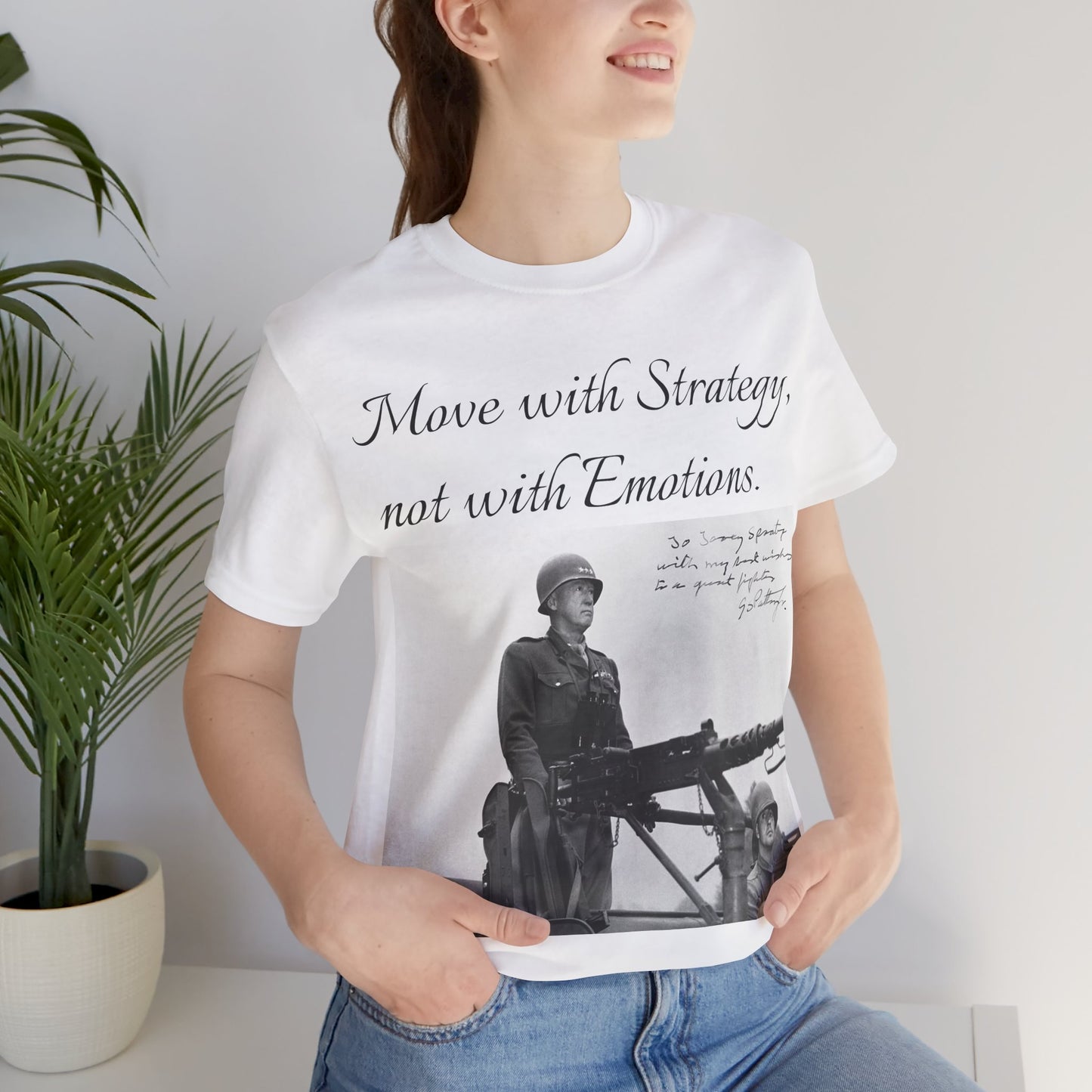 Move with strategy, not with emotion, General George Patton, WW2 General, Military General