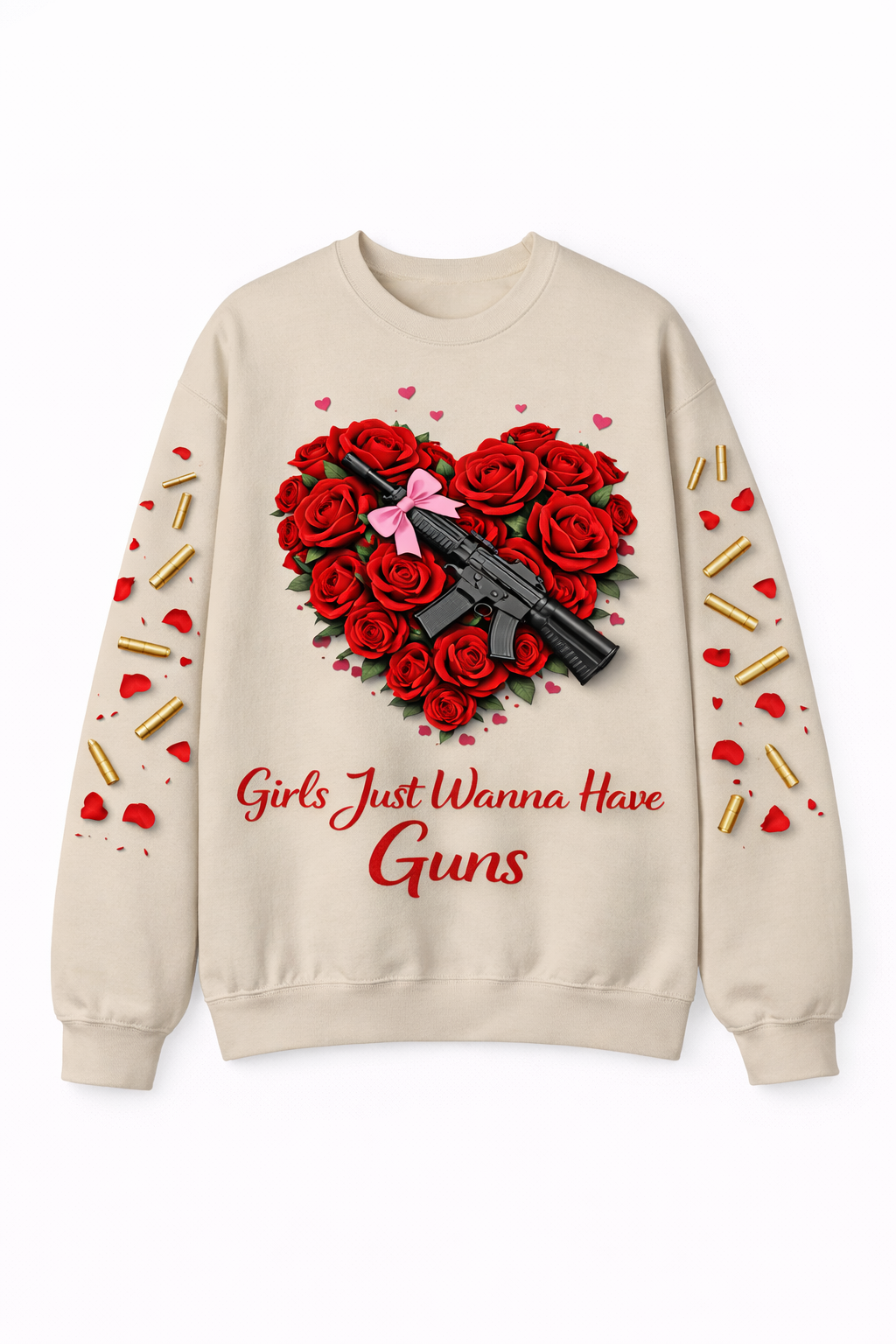 Girls Just Wanna Have Guns Crewneck Sweatshirt