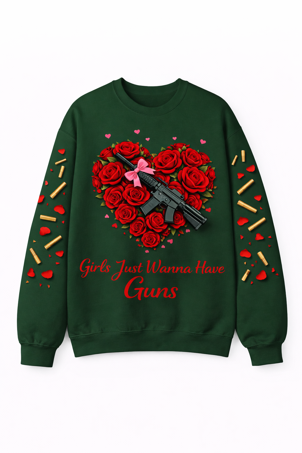 Girls Just Wanna Have Guns Crewneck Sweatshirt