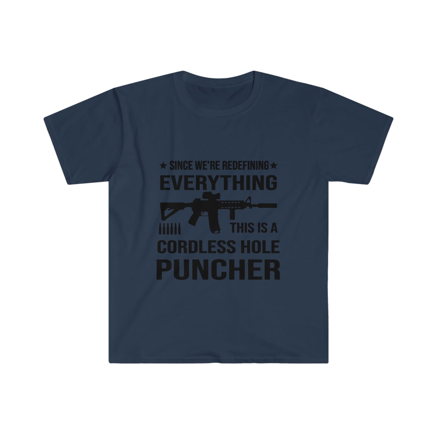 Unisex Softstyle T-Shirt, cordless hole, puncher, ar15, rifle, hole puncher